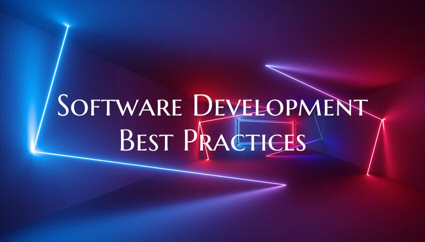 Software Development Best Practices